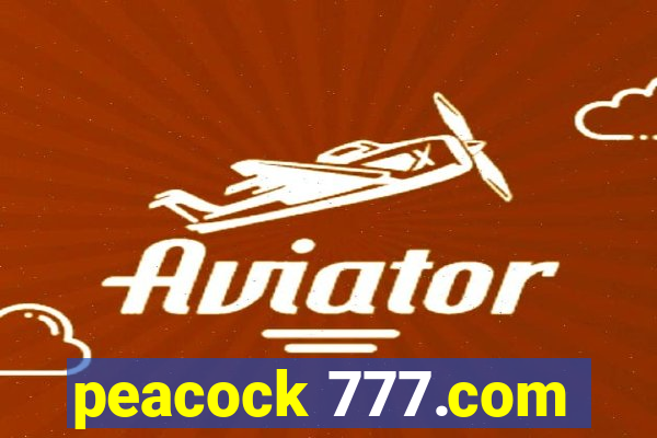 peacock 777.com